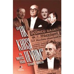 AK KARŞI DEVRIM 14 MAYIS 1950 - SERHAT HÜRKAN