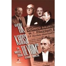 AK KARŞI DEVRIM 14 MAYIS 1950 - SERHAT HÜRKAN