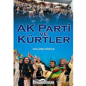 AK PARTI VE KÜRTLER - HALIME KÖKCE
