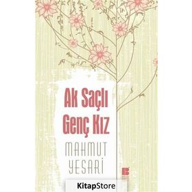 Ak Saçlı Genç Kız - Mahmut Yesari