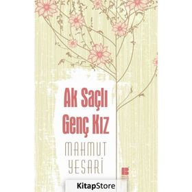Ak Saçlı Genç Kız - Mahmut Yesari