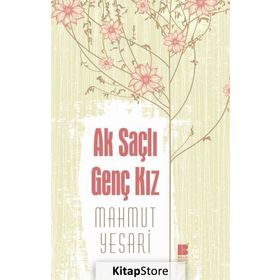 Ak Saçlı Genç Kız - Mahmut Yesari