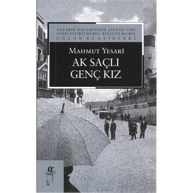Ak Saçlı Genç Kız - Mahmut Yesari