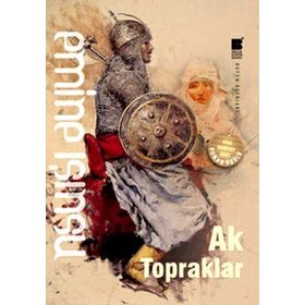 AK TOPRAKLAR - EMINE IŞINSU