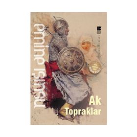 AK TOPRAKLAR - EMINE IŞINSU
