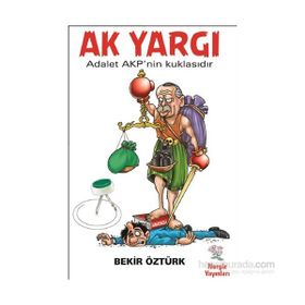 Ak Yargı - Bekir Öztürk