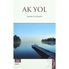 Ak Yol - Omor Sultanov