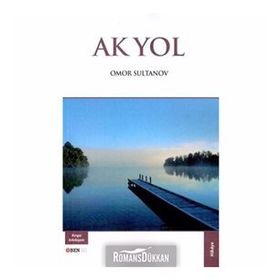 Ak Yol - Omor Sultanov