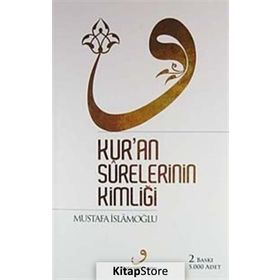 Akabe Vakfı Yayınları Kur'an Surelerinin Kimliği