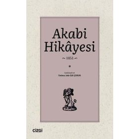 AKABI HIKAYESI İLK TÜRKÇE ROMAN (1851) - VARTAN PAŞA
