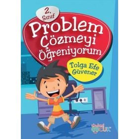 Akademi Çocuk - Problem Çözmeyi Öğreniyorum - Tolga Efe Güvener