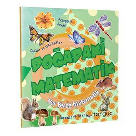 Akademi Doğadaki Matematik Her Yerde Matematik Serisi-Tonguç Yayınları