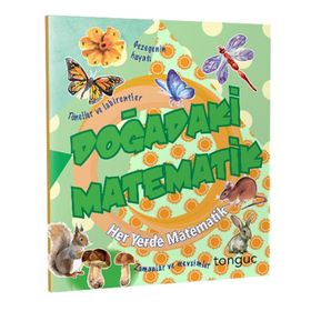 Akademi Doğadaki Matematik Her Yerde Matematik Serisi-Tonguç Yayınları