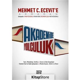 Akademide Yolculuk - Aynur Özuğurlu Atakan Büke Ercüment Çelik Metin Özuğurlu