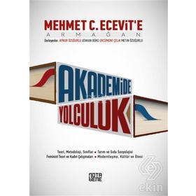 Akademide Yolculuk - Aynur Özuğurlu Atakan Büke Ercüment Çelik Metin Özuğurlu