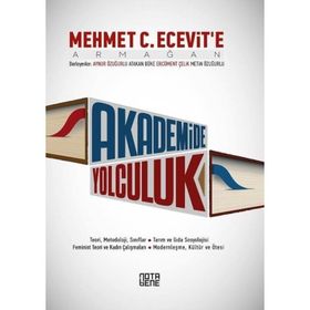 Akademide Yolculuk - Aynur Özuğurlu Atakan Büke Ercüment Çelik Metin Özuğurlu