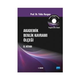 Akademik Benlik Kavramı Ölçeği El Kitabı - Yıldız Kuzgun Deniz Deryakulu
