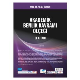 Akademik Benlik Kavramı Ölçeği El Kitabı - Yıldız Kuzgun Deniz Deryakulu