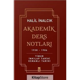 Akademik Ders Notları - Halil İnalcık