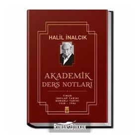 Akademik Ders Notları - Halil İnalcık