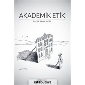 Akademik Etik - İnayet Aydın