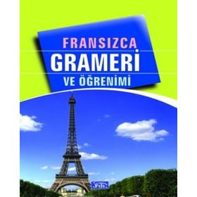 AKADEMIK FRANSIZCA GRAMERI VE ÖĞRENİMİ - TEKIN GÜLTEKİN