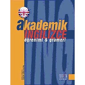 AKADEMIK İNGİLİZCE GRAMERI VE ÖĞRENİMİ - TEKIN GÜLTEKİN