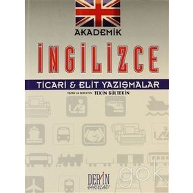 AKADEMIK İNGİLİZCE TICARI-ELIT YAZIŞMALAR - TEKIN GÜLTEKİN