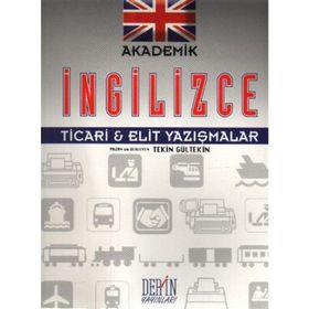 AKADEMIK İNGİLİZCE TICARI-ELIT YAZIŞMALAR - TEKIN GÜLTEKİN