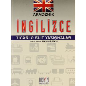 AKADEMIK İNGİLİZCE TICARI-ELIT YAZIŞMALAR - TEKIN GÜLTEKİN
