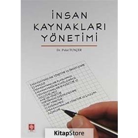 Akademik Kitaplar İnsan Kaynakları Yönetimi - Polat Tunçer