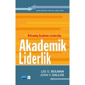 Akademik Liderlik - Lee G. Bolman