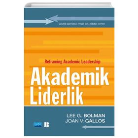 Akademik Liderlik - Reframing Academic Leadershiperlik - Nobel Yayınevi