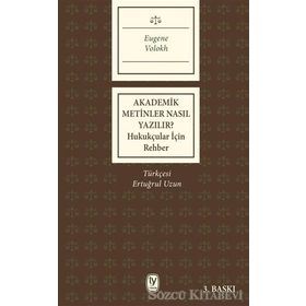 Akademik Metinler Nasıl Yazılır? - Eugene Volokh