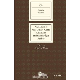Akademik Metinler Nasıl Yazılır? - Eugene Volokh
