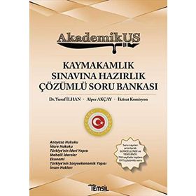 Akademik US Kaymakamlık Sınavına Hazırlık Çözümlü Soru Bankası
