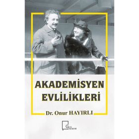 Akademisyen Evlilikleri - Onur Hayırlı