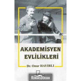 Akademisyen Evlilikleri - Onur Hayırlı
