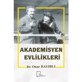 Akademisyen Evlilikleri - Onur Hayırlı