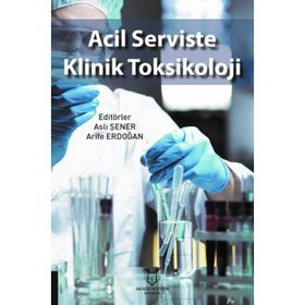 Akademisyen Kitabevi Acil Serviste Klinik Toksikoloji