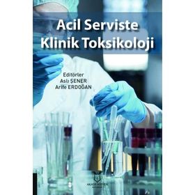 Akademisyen Kitabevi Acil Serviste Klinik Toksikoloji