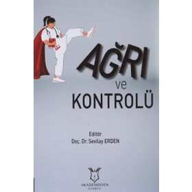Akademisyen Kitabevi Ağrı ve Kontrolü - Sevilay Erden