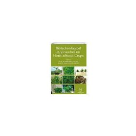 Akademisyen Kitabevi Biotechnological Approaches on Horticultural Crops