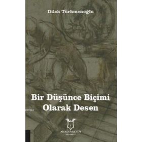Akademisyen Kitabevi Bir Düşünce Biçimi Olarak Desen