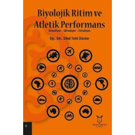 Akademisyen Kitabevi Biyolojik Ritim ve Atletik Performans
