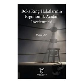 Akademisyen Kitabevi Boks Ring Halatlarının Ergonomik Açıdan İncelenmesi