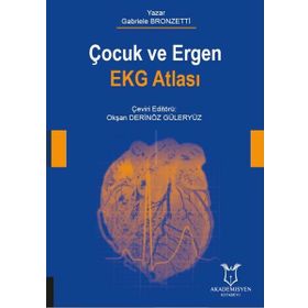 Akademisyen Kitabevi Çocuk ve Ergen Ekg Atlası - Gabriele Bronzetti