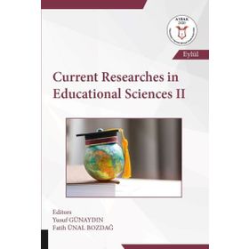 Akademisyen Kitabevi Current Researches in Educational Sciences - 2