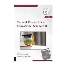 Akademisyen Kitabevi Current Researches in Educational Sciences - 2