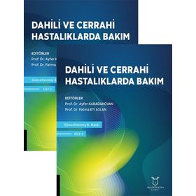 Akademisyen Kitabevi Dahili ve Cerrahi Hastalıklarda Bakım